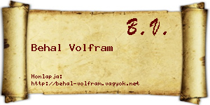 Behal Volfram névjegykártya